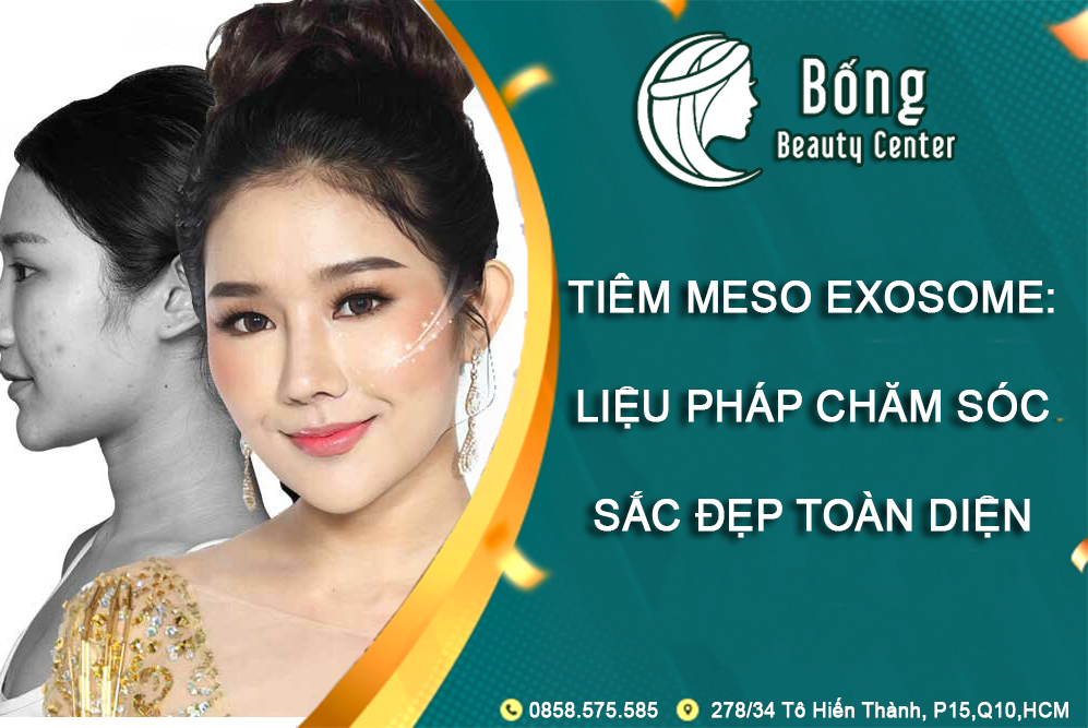 tiêm meso exosome liệu pháp chăm sóc sắc đẹp toàn diện