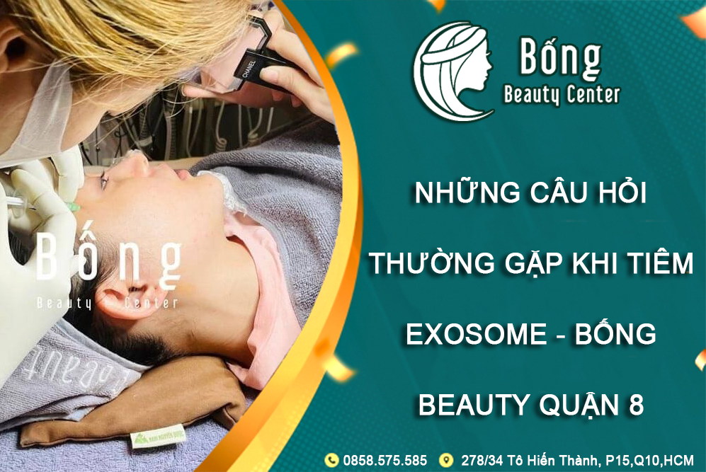 Những câu hỏi thường gặp khi tiêm cấy Exosome HCM